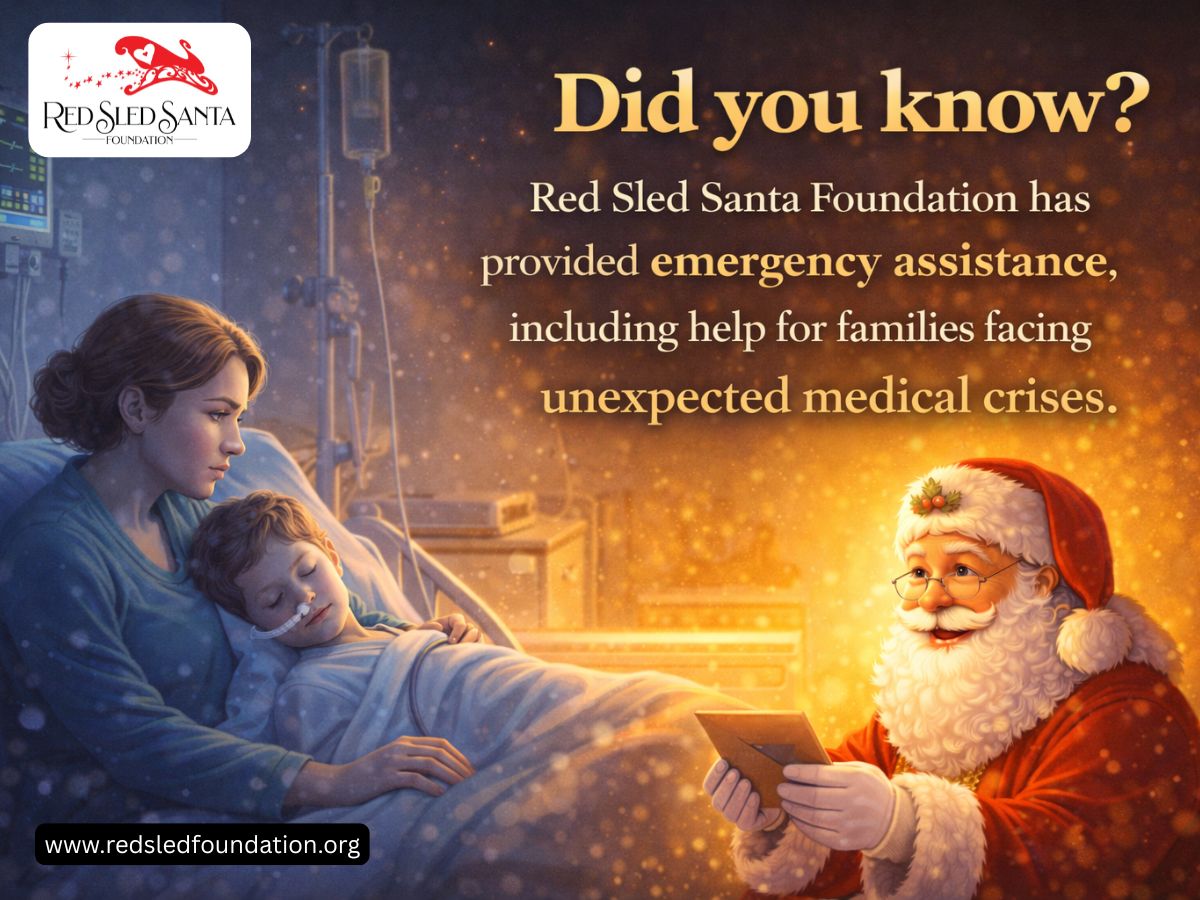 In life’s most difficult moments, a little support can make a big difference.
The Red Sled Santa Foundation is committed to helping families facing unexpected medical crises by providing timely emergency assistance and hope when it’s needed most.

#RedSledSanta #EmergencySupport