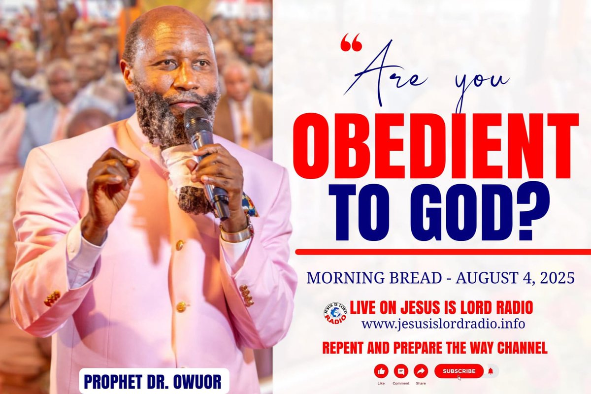<a href="/Prophet_DrOwuor/">The Ministry of Repentance and Holiness</a> The LORD has brought clearly the importance of obeying GOD.#NightVigilBread