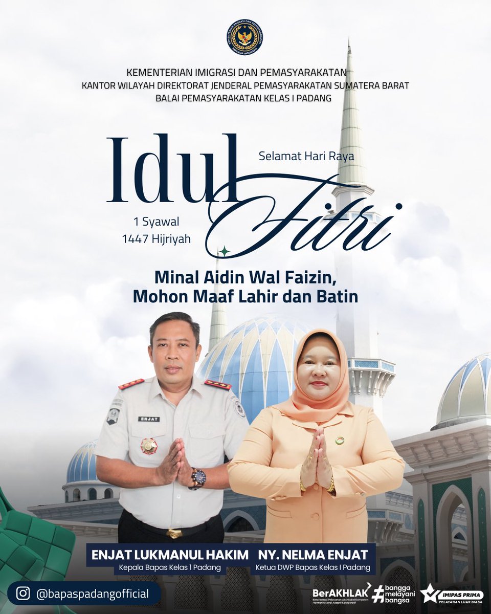 bapaspadang's tweet image. ✨ Selamat Hari Raya Idul Fitri 1447 Hijriah ✨
 
Keluarga besar Balai Pemasyarakatan (Bapas) Kelas I Padang mengucapkan: "Minal Aidin Wal Faizin, Mohon Maaf Lahir dan Batin".
 
#Kemenimipas
#GuardAndGuide
#InfoImipas
#Pemasyarakatan
#Ditjenpas
#PemasyarakatanSumbar
#BapasPadang
