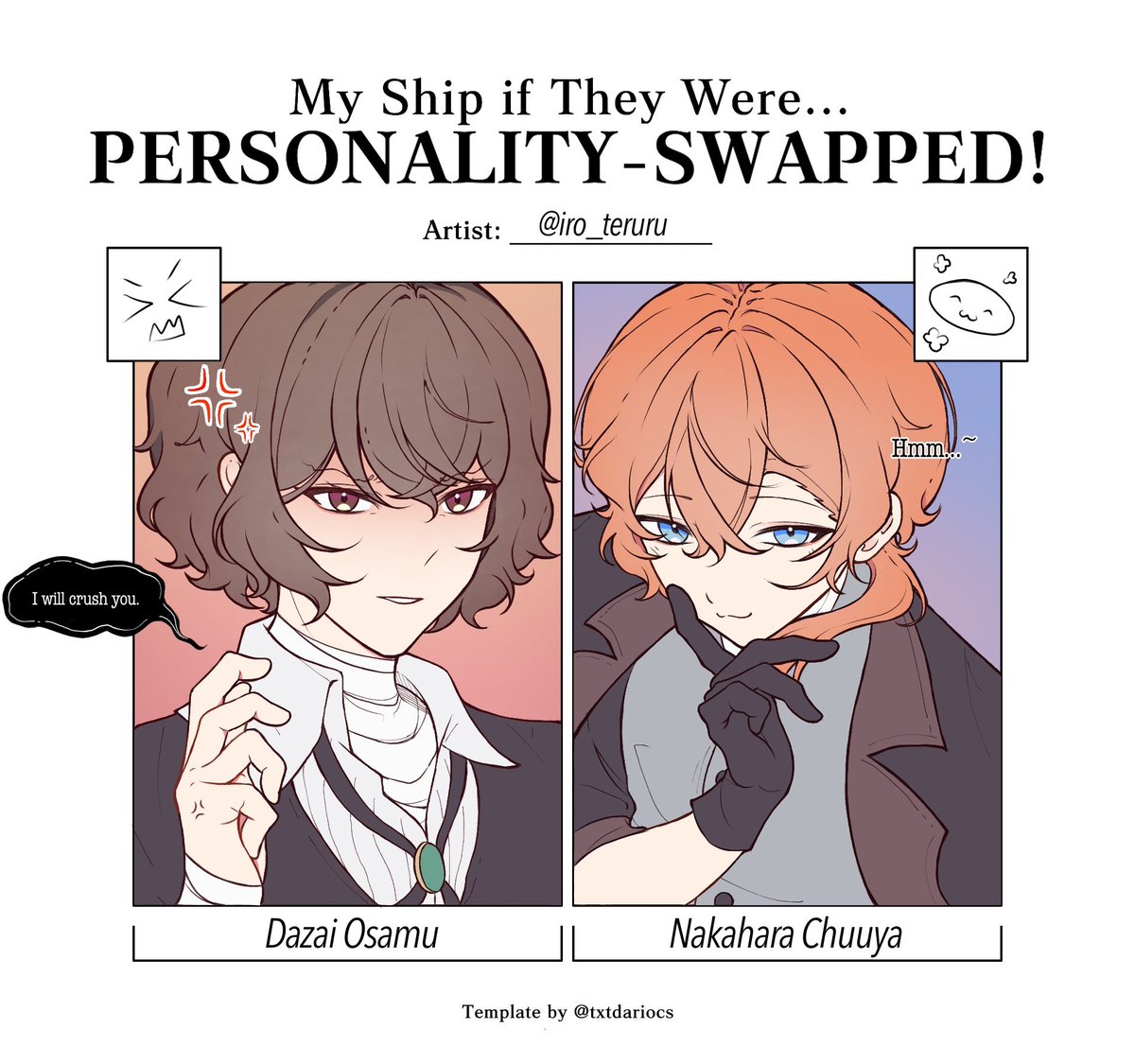 iro_teruru's tweet photo. Personality swapped au where Dazai is easily irritated and Chuuya is flirtatious.

So he keeps flirting with Dazai just to make Dazai annoyed because he loves the attention.

#中太 https://t.co/qLUn7gNM3o
