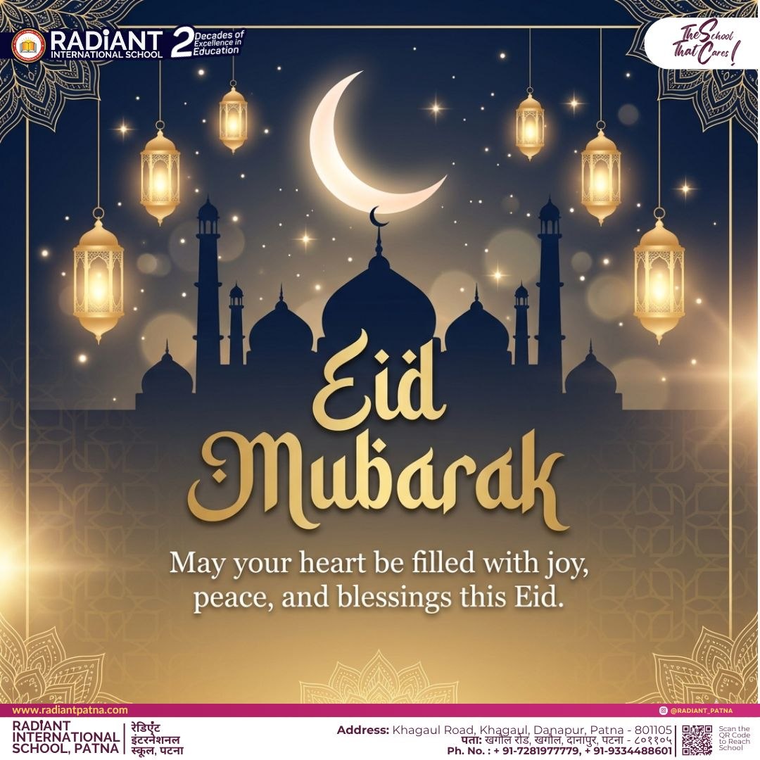 🌙 Eid Mubarak 🌙
May this Eid bring peace, joy, and kindness into every heart.
وَأَن تَصُومُوا خَيْرٌ لَّكُمْ إِن كُنتُمْ تَعْلَمُونَ (2:184)
“And fasting is better for you, if only you knew.”
✨ Spread love, share happiness.

#TheSchoolthatCares