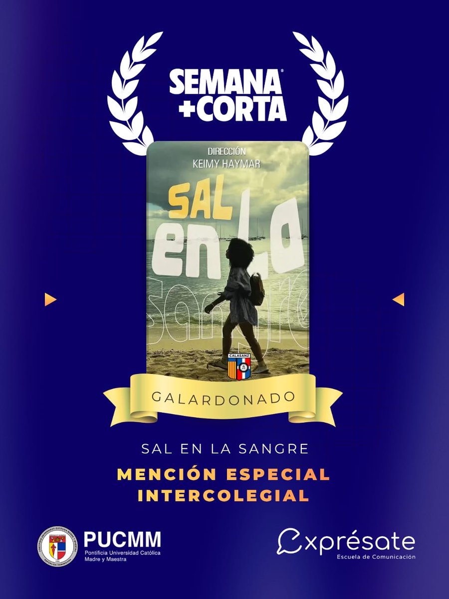 expresapucmm's tweet photo. ¡Vive la Noche de Premiaciones! ✨
🏆 Corto Intercolegial – Una categoría que destaca la creatividad y el potencial emergente de jóvenes talentos en el ámbito escolar.

🎬 Audiovisual: Sal En La Sangre
🎥 Dirección: Keimy Haymar

#SemanaMásCorta2026 https://t.co/BBqG05oKGl