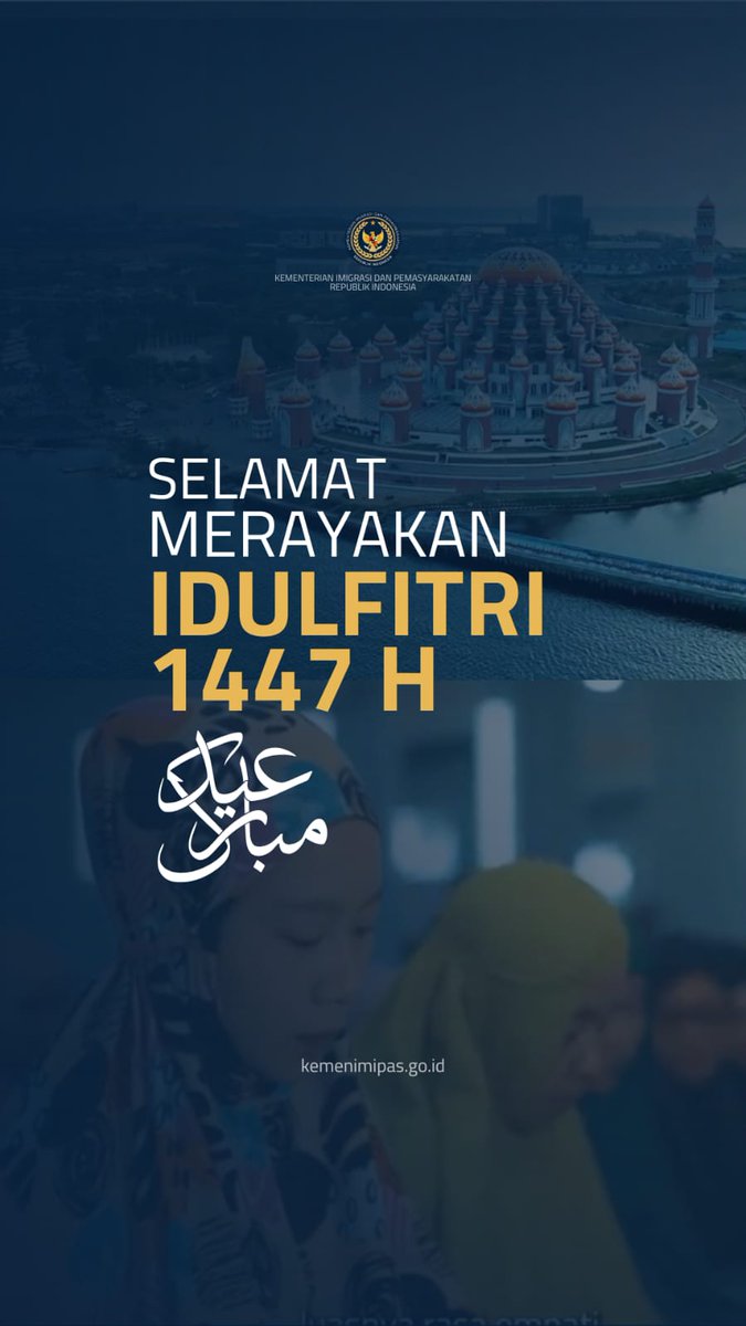 Kemenimipas_RI's tweet image. Kumandang takbir menggema silih berganti. Menutup tradisi ibadah puasa di bulan yang suci. Selamat merayakan Idulfitri 1447 H. Minal aidin wal faizin. Mohon maaf lahir dan batin. 
#kemenimipas #infoimipas #guardandguide #lebarannyamanbersama #mudiknyamanbersama