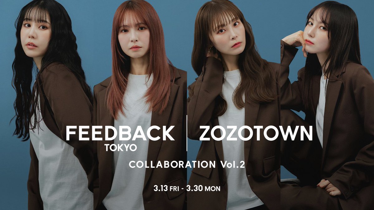 feedback_tokyo's tweet photo. ／
FEEDBACK×ZOZOTOWN Vol.2 POP-UPイベント
＼

3月21日（土）～3月22日（日）
at Gallery H TOKYO
フリー入場：各日11:00〜13:00

お渡し会
3/21 14:00~15:30 HARUNA
3/21 16:00~17:30 RINA
3/22 14:00~15:30 TOMOMI
3/22 16:00~17:30 MAMI

詳細
https://t.co/HCqaTGIuXz

お待ちしております🩵🤎 https://t.co/z8yqGVxNLo