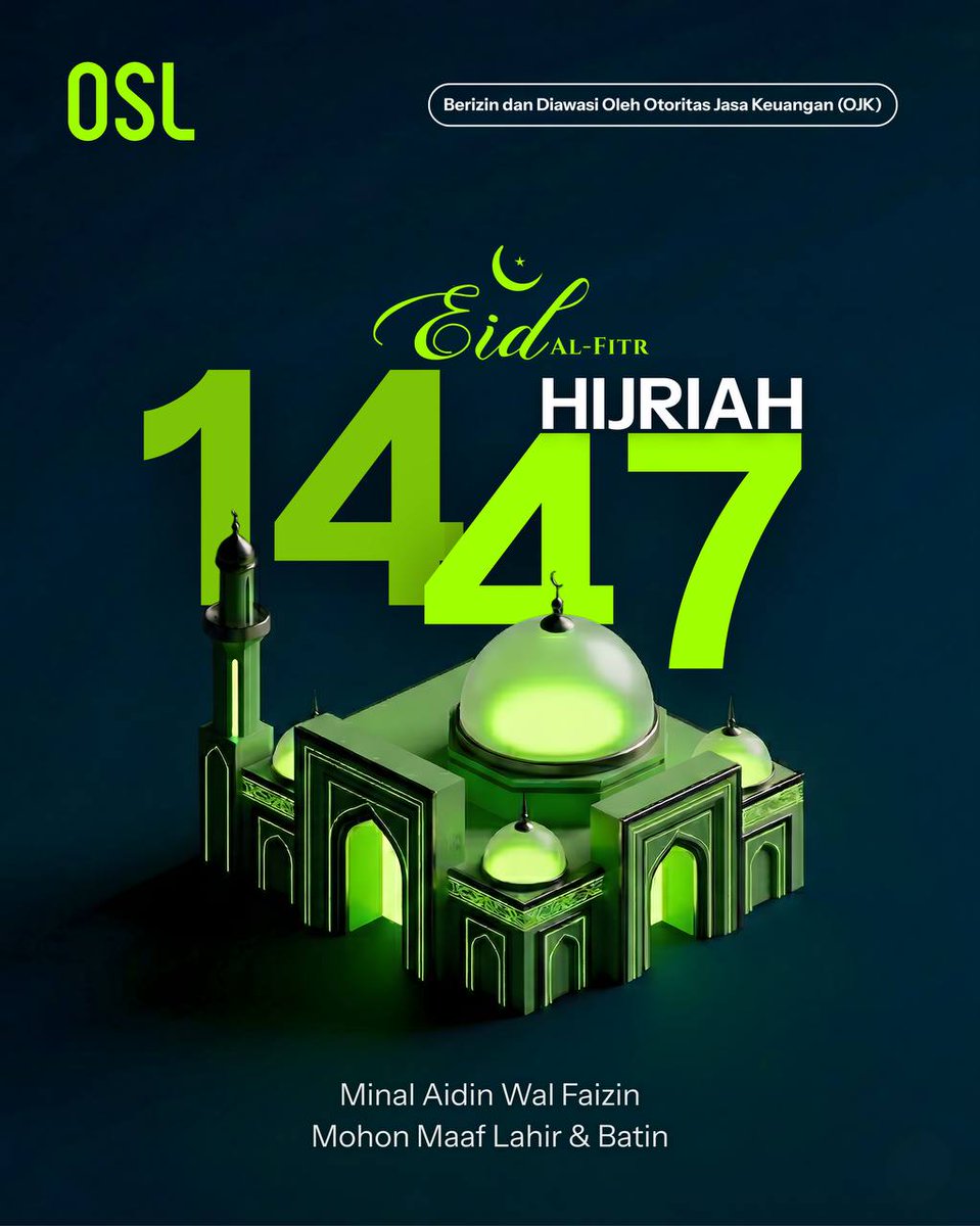 OSL Indonesian mengucapkan selamat hari raya Idul Fitri 1447 H. 

Semoga Idul Fitri membawa kedamaian, kebahagiaan, keberuntungan dan keberkahan bagi kita semua. 

 Mohon Maaf, Lahir Batin.