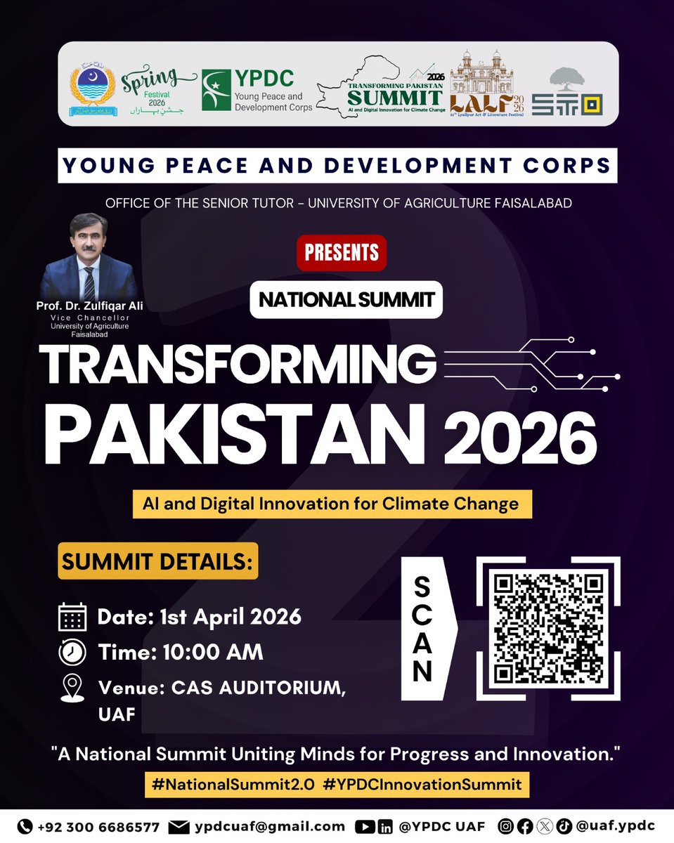 YPDC-UAF, proudly presents the 𝐍𝐚𝐭𝐢𝐨𝐧𝐚𝐥 𝐒𝐮𝐦𝐦𝐢𝐭 𝐓𝐫𝐚𝐧𝐬𝐟𝐨𝐫𝐦𝐢𝐧𝐠 𝐏𝐚𝐤𝐢𝐬𝐭𝐚𝐧 𝟐.𝟎.

Secure your place, scan the QR code or register through the link below:

lnk.ua/Ft58S0sK2

📅 Date: 1st April 2026
🕙 Time: 10:00 AM
📍 Venue: CAS Auditorium, UAF