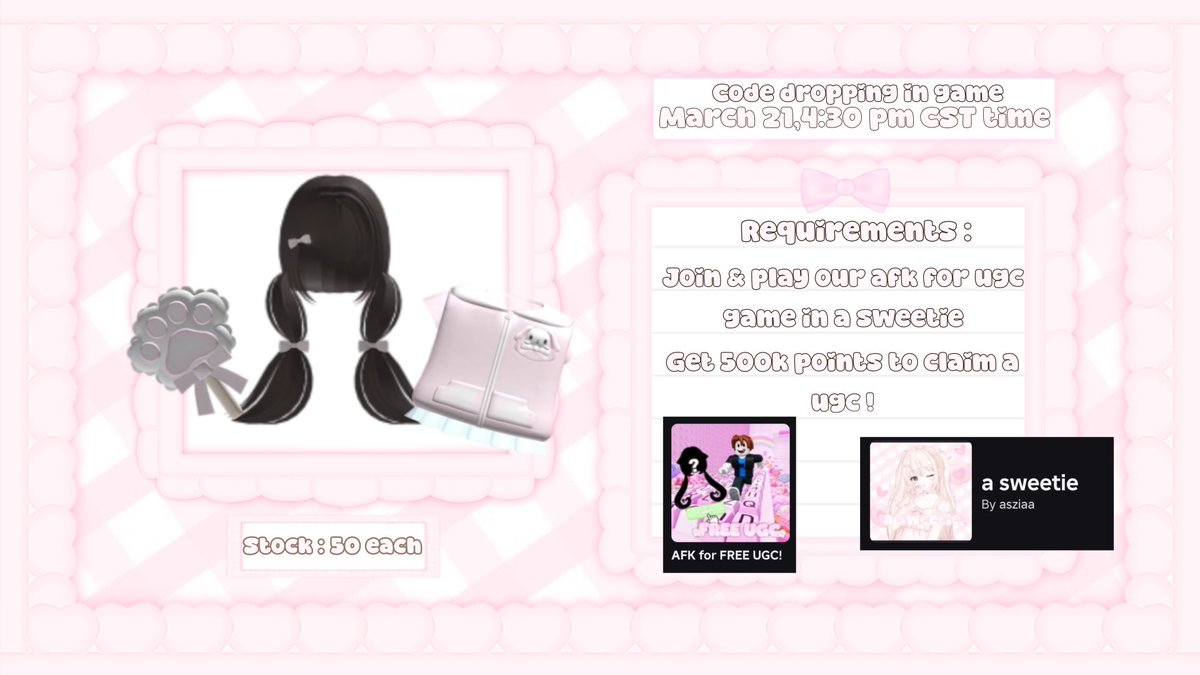 alohraa_'s tweet photo. Free UGC limited! Redeem in game
Drops 3/21 at 4:30pm cst
Links :
Roblox group - https://t.co/BeBknpE0sI
Game - https://t.co/YOFI1WaSss
#ROBLOX #RobloxFreeUGC #Robloxhair #freeugc #robloxdev #afkforugc https://t.co/VmAd6rsB7N