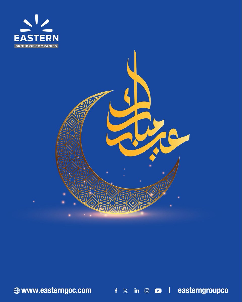 easterngroupco's tweet photo. On this special day, may your heart be filled with gratitude, your home with happiness, and your life with endless blessings. Eid Mubarak from Eastern Group of Companies! 🌙✨

#EidCelebration #BlessingsOfEid #easterngroup https://t.co/9X9liccTUA