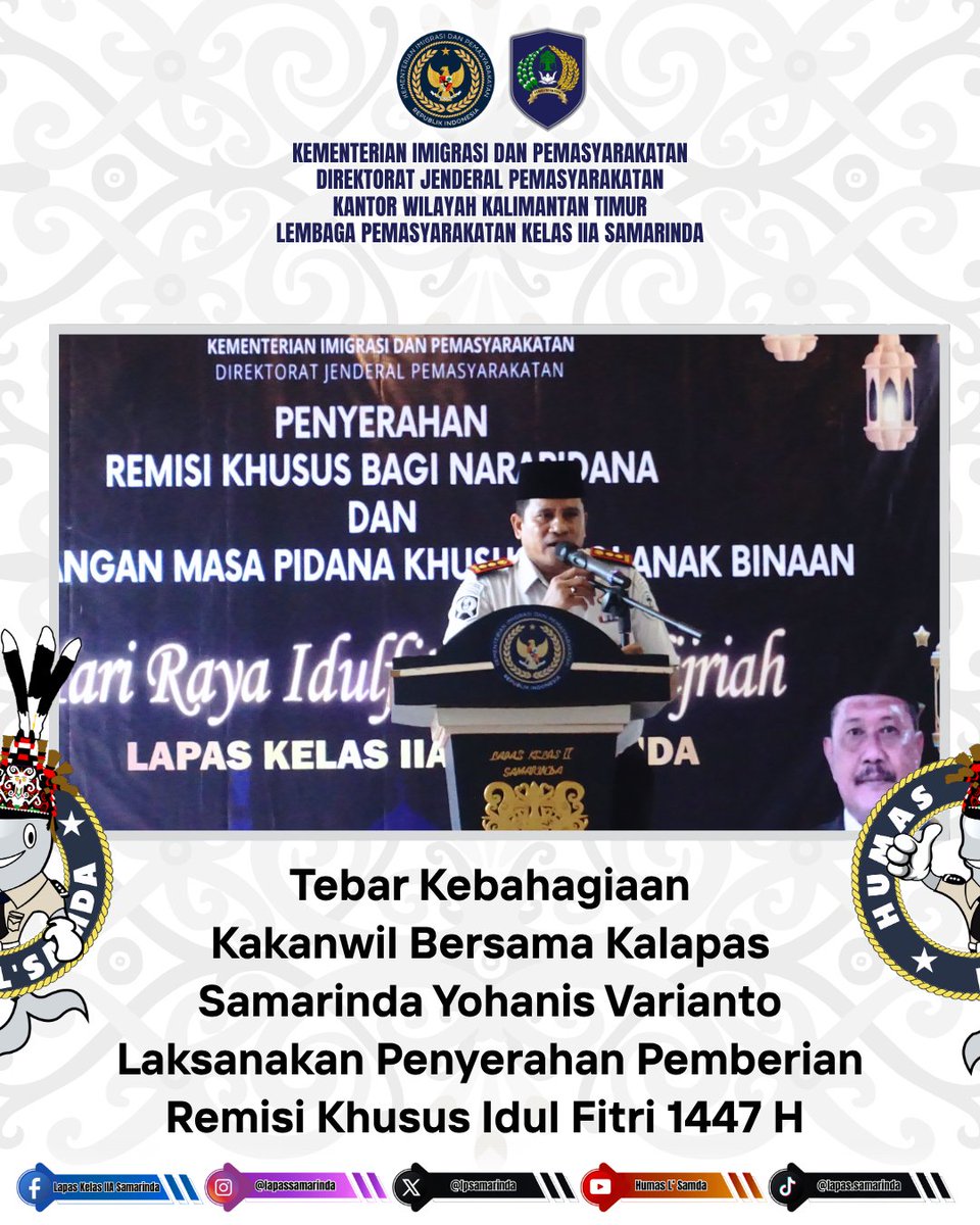 lpsamarinda's tweet image. Tebar Kebahagiaan. Kakanwil Bersama Kalapas Samarinda Yohanis Varianto Laksanakan Penyerahan Pemberian Remisi Khusus Idul Fitri 1447 H

#Remisi
#Kemenimipas
#guardandguide
#ditjenpas
#pemasyarakatan
#lapaSamarinda