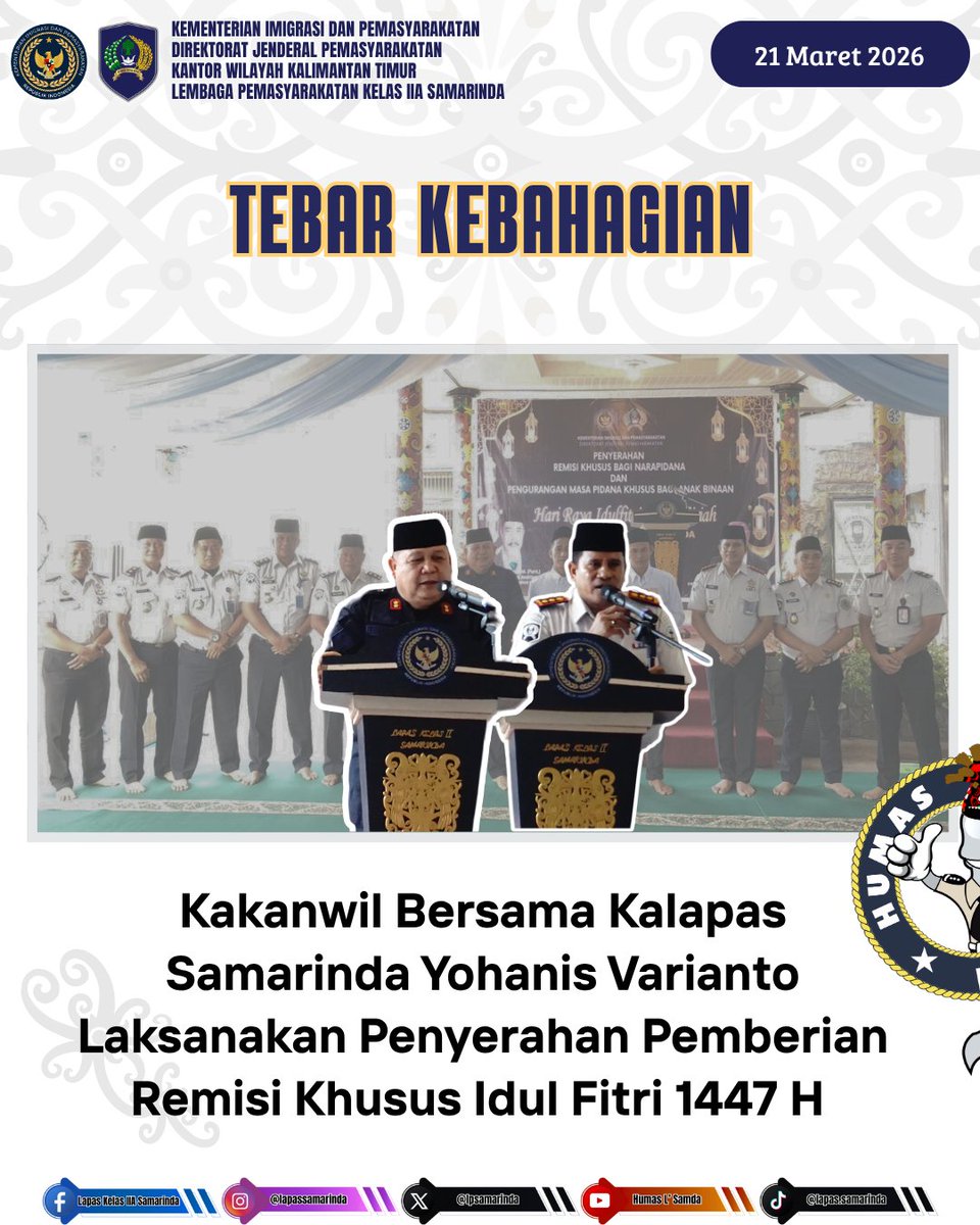 lpsamarinda's tweet image. Tebar Kebahagiaan. Kakanwil Bersama Kalapas Samarinda Yohanis Varianto Laksanakan Penyerahan Pemberian Remisi Khusus Idul Fitri 1447 H

#Remisi
#Kemenimipas
#guardandguide
#ditjenpas
#pemasyarakatan
#lapaSamarinda