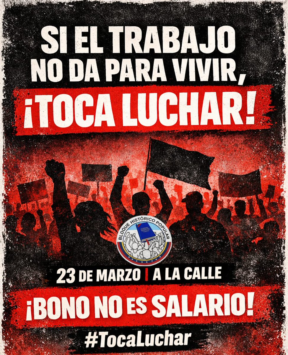 BHP_Vnzla's tweet photo. O ES ENTRE TODOS O NO SERÁ POSIBLE

23 DE MARZO-10:00 AM

CARACAS:
PARQUE CARABOBO-MIN TRABAJO 

EN LAS REGIONES:
INSPECTORIAS DEL TRABAJO

¡BONO NO ES SALARIO!

#SalarioIgualCanastaBasica
#TocaLucharYVencer https://t.co/0cf3yh8kp6