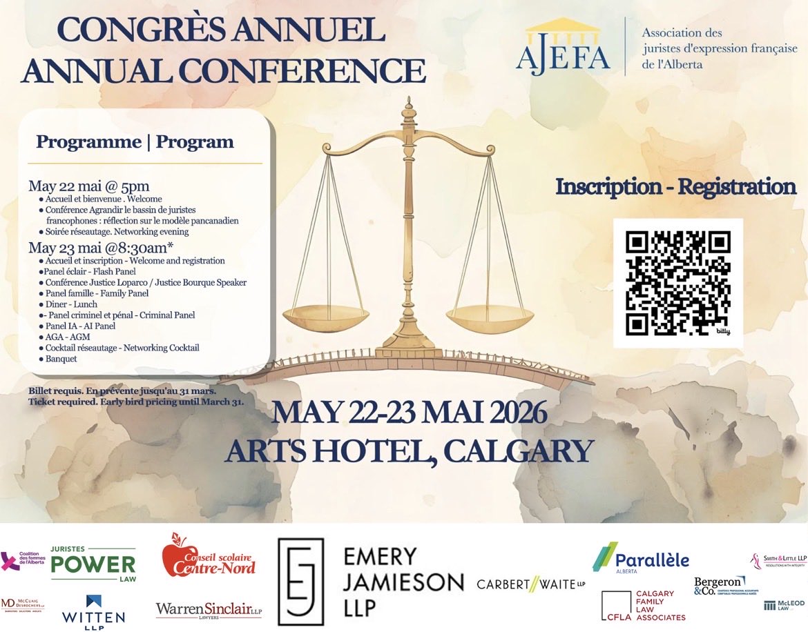 AJEFA's tweet photo. 🎓 Congrès annuel AJEFA 2026 — Calgary !
📅 22 et 23 mai 2026
📍 Arts Hotel, Calgary
✔️ Conférences juridiques
✔️ Panel éclair — famille, criminel, pénal et IA
✔️ Réseautage
✔️ Banquet annuel
🎟️ Places limitées !
⚠️ Prévente jusqu’au 31 mars
👇 Lien RSVP en commentaire !
#AJEFA https://t.co/bY0pPwA77r