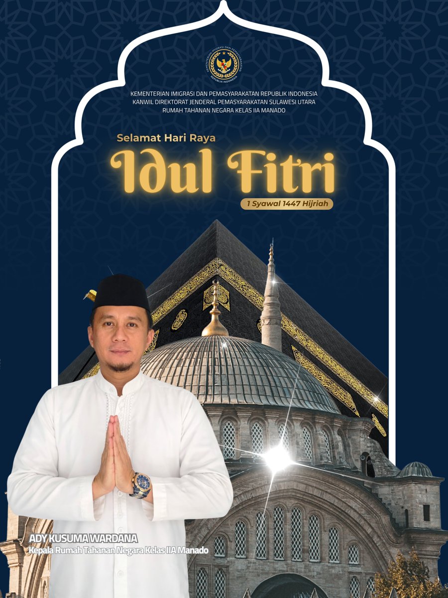humasrutan81822's tweet image. Kepala Rumah Tahanan Negara Kelas IIA Manado beserta seluruh jajaran mengucapkan:

Selamat Hari Raya Idul Fitri 1447 H
Minal Aidin Wal Faizin, mohon maaf lahir dan batin.

#Kemenimipas
#Pemasyarakatan
#KanwilditjenPASSulut
#RutanKelasIIAManado
