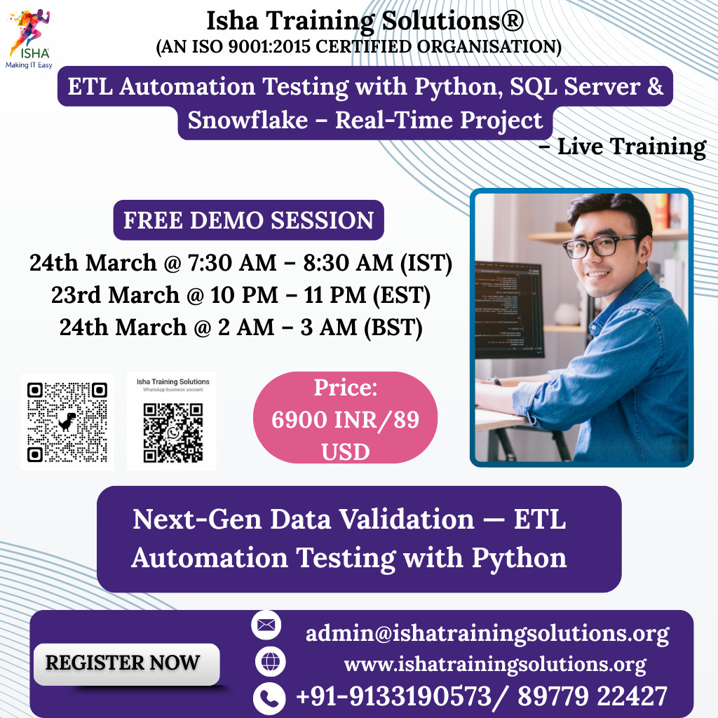 IshaKumargupta's tweet photo. Isha Training Solutions presents “ETL Automation Testing”– Live Training
Free Demo On
24th Mar@7:30 AM(IST)
23rd Mar@10 PM(EST)
For Registration, click below
https://t.co/NVcFKhHEkA
Call/WhatsApp @+91 9133190573
For Course content click below
https://t.co/SaFgQOwigI
#ETLTesting https://t.co/zaiB15RQY7