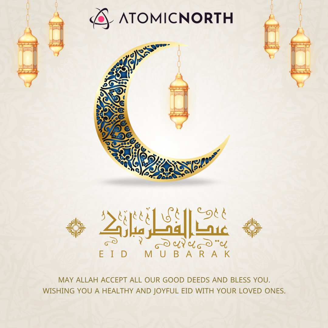 AtomicNorth's tweet photo. Eid Mubarak!
As we celebrate the spirit of togetherness and gratitude, all of us at AtomicNorth wish you joy, harmony, and prosperity. May this festive season bring new opportunities and continued growth.
#EidMubarak #FestiveSeason #Gratitude #Growth #Togetherness #AtomicNorth https://t.co/MXvvjYfoch
