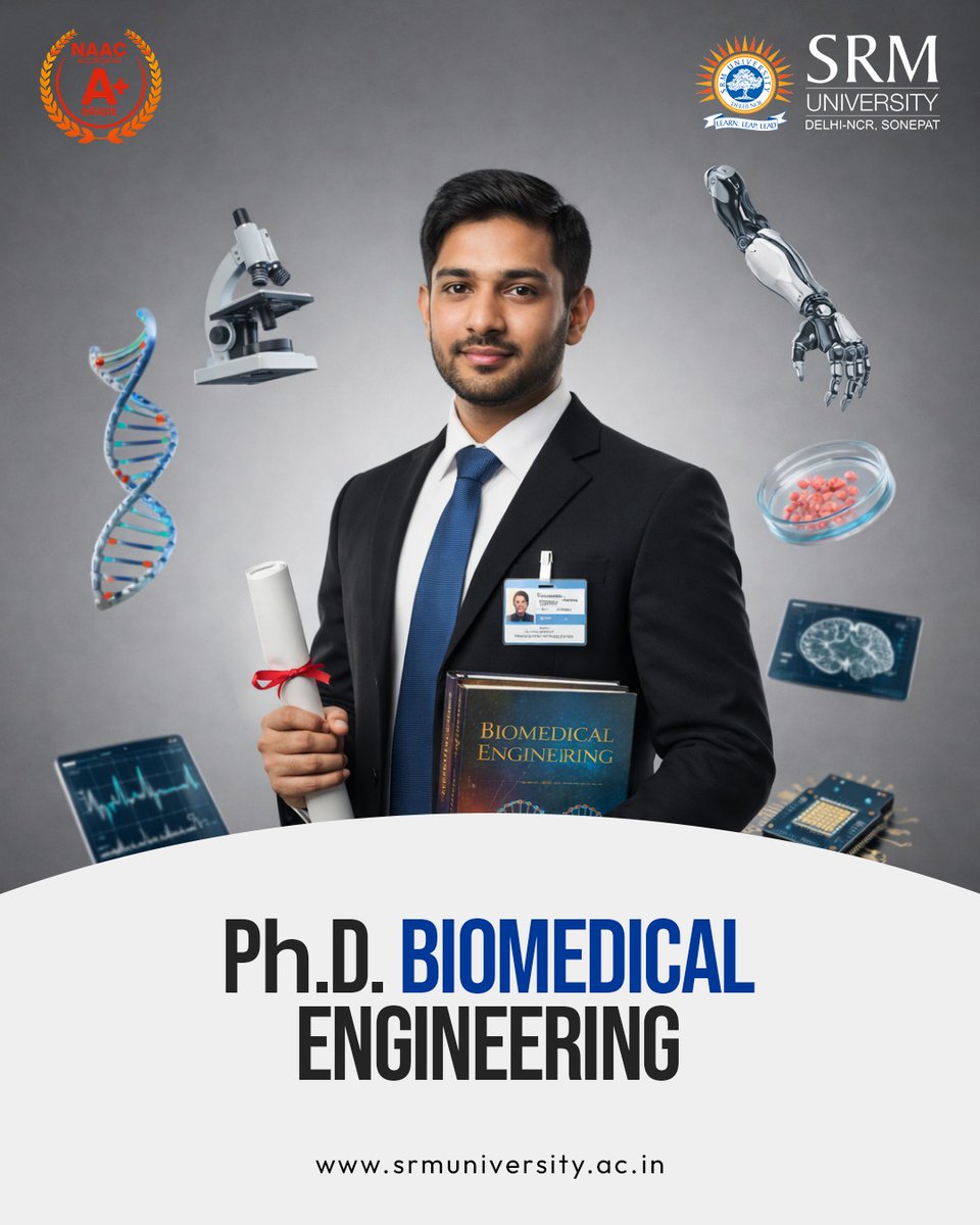 SRMH_University's tweet image. Shaping the future of healthcare with innovation and impact 🚀

🔬 M.Tech Biomedical Engineering
🧪 B.Sc Biotechnology (Hons.)
🎓 Ph.D. Biomedical Engineering
Design. Discover. Disrupt.
#SRM #HealthcareInnovation #FutureEngineers #Biotech