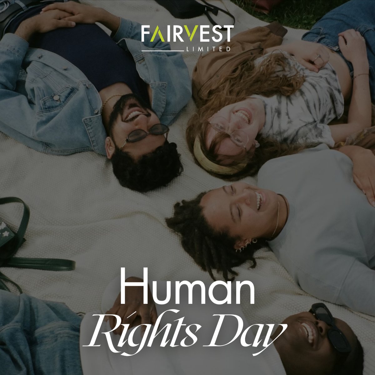 Human Rights Day is a reminder that dignity, equality, and freedom are not just ideals, but rights that should be experienced in everyday life.

We wish all our stakeholders a meaningful Human Rights Day.

#FairvestLimited #ExperienceTheDifference #HumanRightsDay