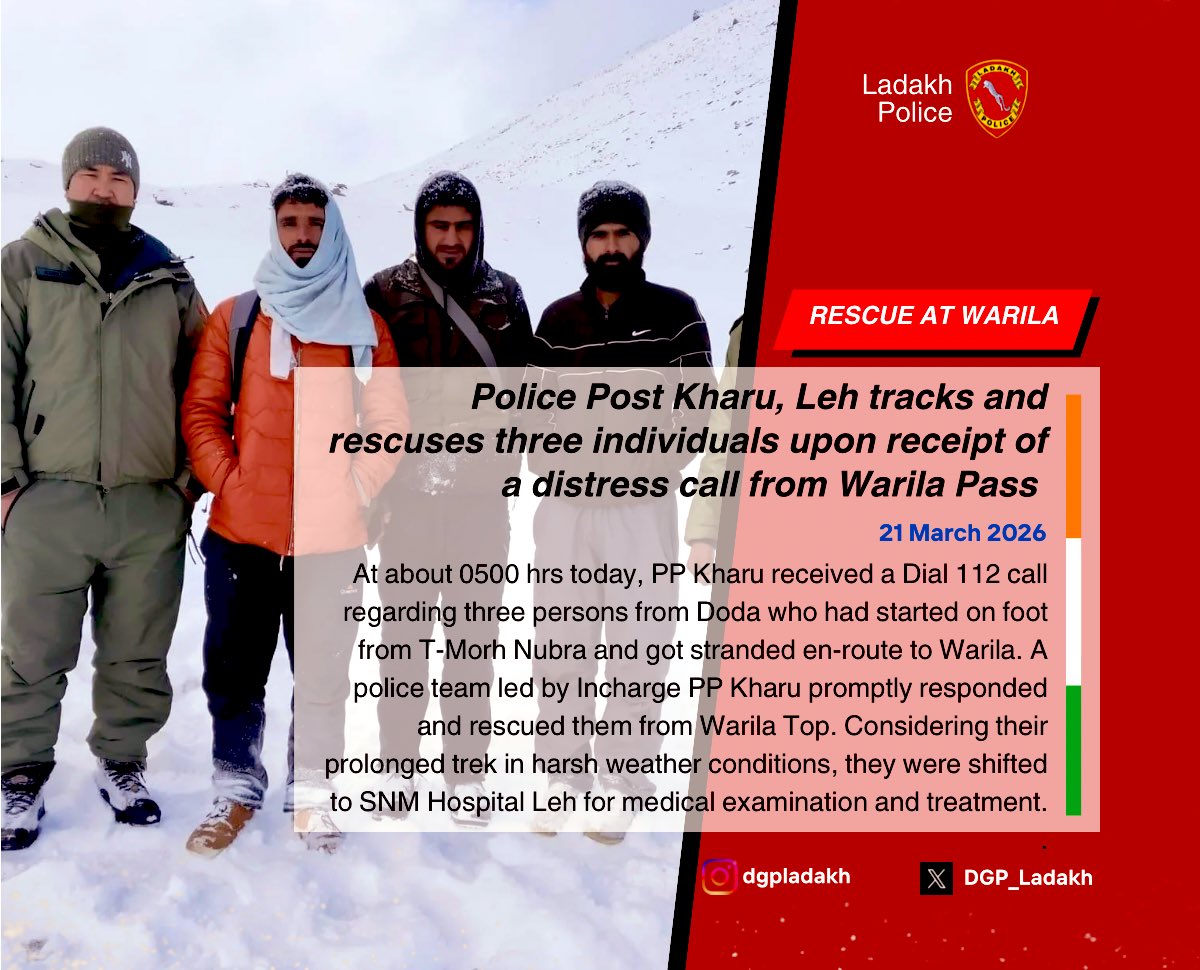 DGP_Ladakh's tweet photo. At about 0500 hrs today, PP Kharu received a Dial 112 call regarding three persons stranded en-route to Warila. A police team promptly rescued them from Warila Top and shifted them for medical care. Ladakh Police At Your Service. @MukeshSinghIPS @LehPolice @DIPR_Leh @DIPR_Kargil https://t.co/1uh2UbY0JR