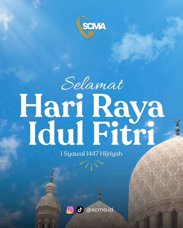 scma_id's tweet photo. 💫 Memperingati Hari Raya Idul Fitri 1447 H.

Saatnya saling memaafkan, kembali ke hati yang bersih, dan mempererat silaturahmi. Minal aidzin wal faidzin, mohon maaf lahir dan batin 🙏✨

#IdulFitri #1447H #SCMA https://t.co/E8EoQgb8M2