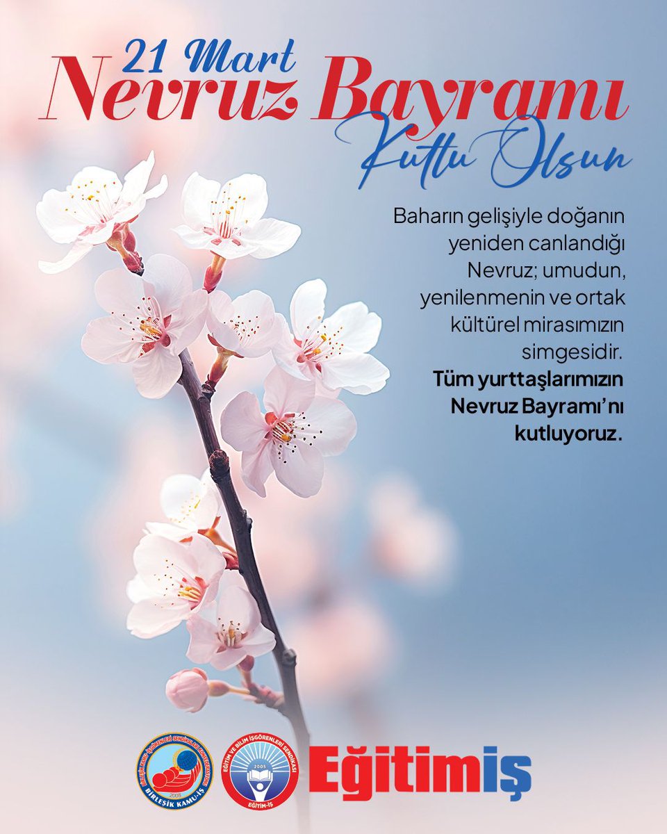 Baharın müjdecisi, doğanın uyanışı ve binlerce yıllık ortak kültürel mirasımızın simgesi olan Nevruz Bayramı kutlu olsun.

Eğitim-İş olarak; baharı müjdeleyen Nevruz Bayramı’nda barışın egemen olduğu, laik ve bilimsel eğitimin ışığıyla aydınlanan bir Türkiye umudumuzu tazeliyoruz