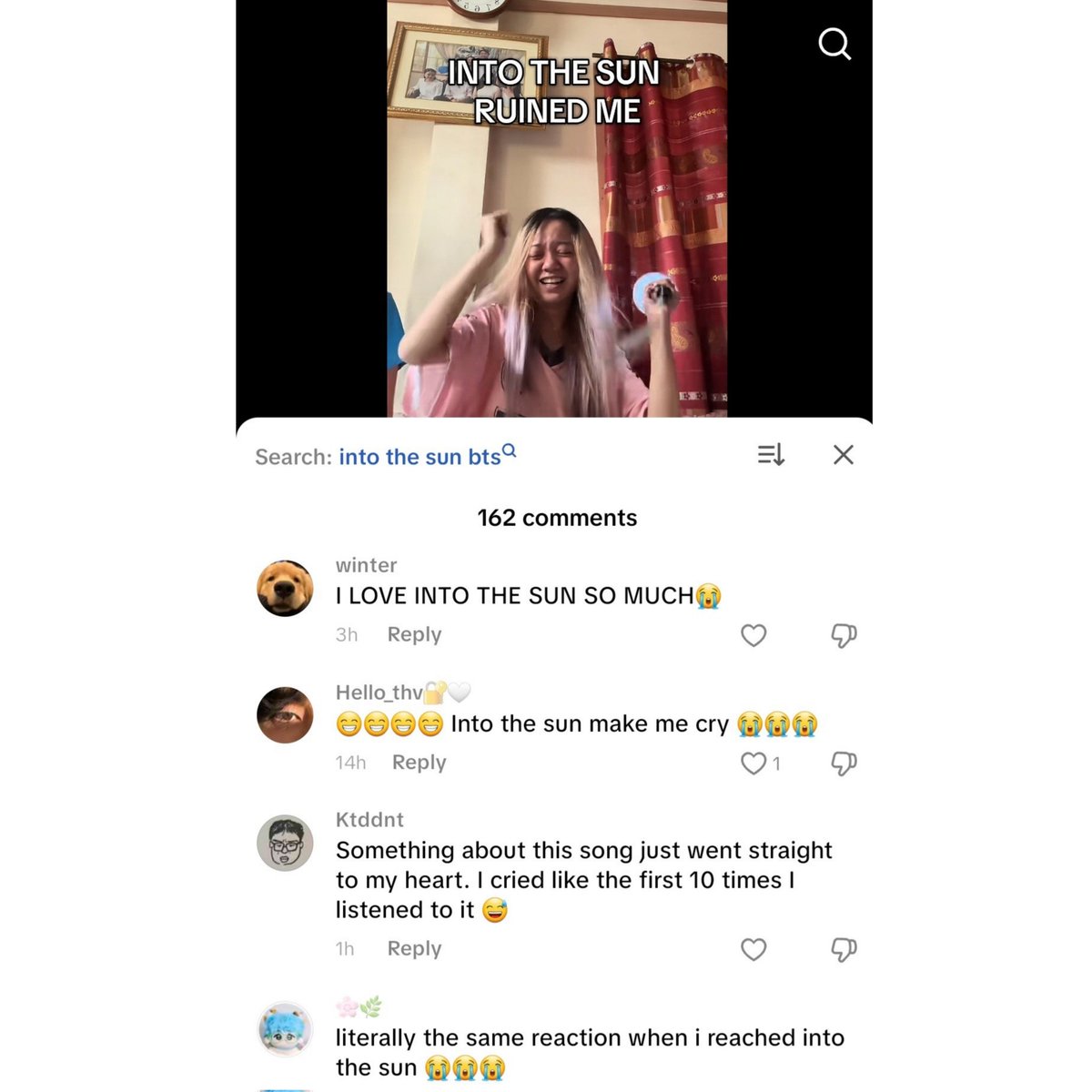 "Something about this song just went straight to my heart. I cried like the first 10 times I listened to it." - about Into The Sun