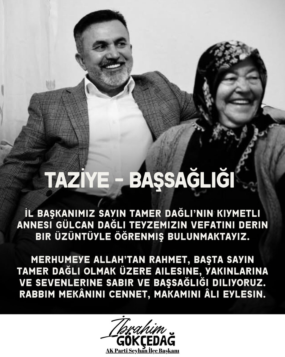 İl Başkanımız Sayın Tamer Dağlı’nın kıymetli annesi Gülcan Dağlı Teyzemizin vefatını derin bir üzüntüyle öğrenmiş bulunmaktayız.

Merhumeye Allah’tan rahmet, başta Sayın Tamer Dağlı olmak üzere ailesine, yakınlarına ve sevenlerine sabır ve başsağlığı diliyoruz. Rabbim mekânını