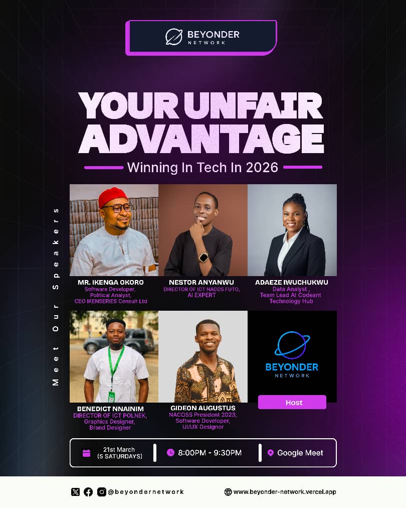 BeyonderNetwork's tweet photo. 🔔 *Reminder: YOUR UNFAIR ADVANTAGE - Winning In Tech In 2026* 🚀

Starting This Evening, 21st March 🗓
⏰ 8:00PM – 9:30PM (5 Saturdays)
📍 Google Meet

🎟 Register: https://t.co/pZnNMkh9l8

Join the community: https://t.co/KyORP6GrGe https://t.co/SuyRFjClM1
