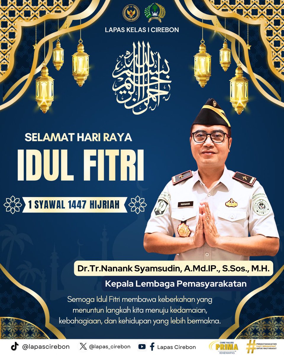 lapas_cirebon's tweet image. Cirebon, Pasbi - Selamat Hari Raya Idul Fitri 1447 H, semoga senantiasa selalu diberikan keberkahan (20/3)

#LapasCirebon
#PemasyarakatanJabar
#Kemenimipas