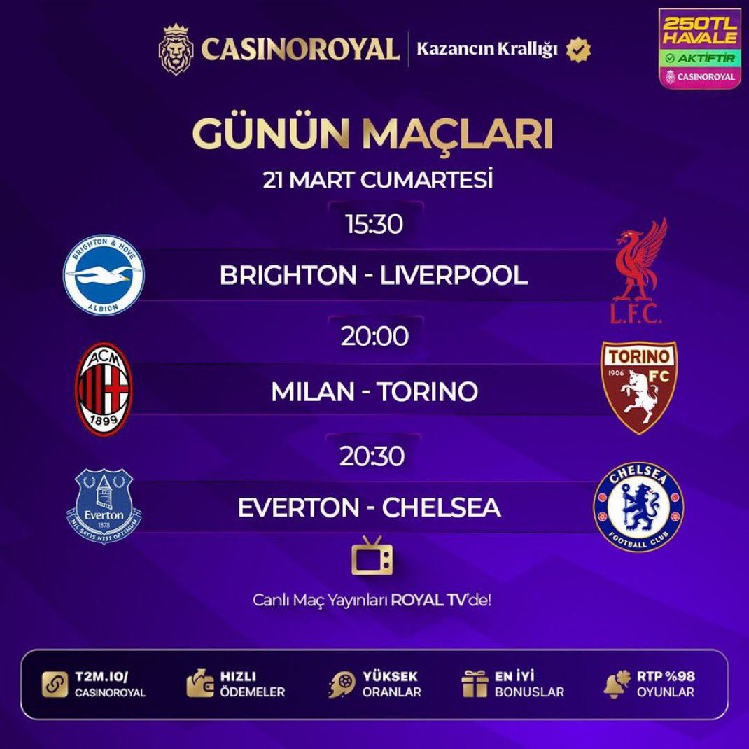 csnroyaltr's tweet photo. ⚽ Günün Maçları | 21 Mart Cumartesi

15:30 | Brighton – Liverpool  
20:00 | Milan – Torino  
20:30 | Everton – Chelsea  

Günün erken saatlerinden geceye kadar futbol dolu program!  
Heyecan ROYAL TV’de canlı. 📺

#GününMaçları #Futbol #PremierLeague #SerieA #RoyalTV https://t.co/zPnygHlbDx