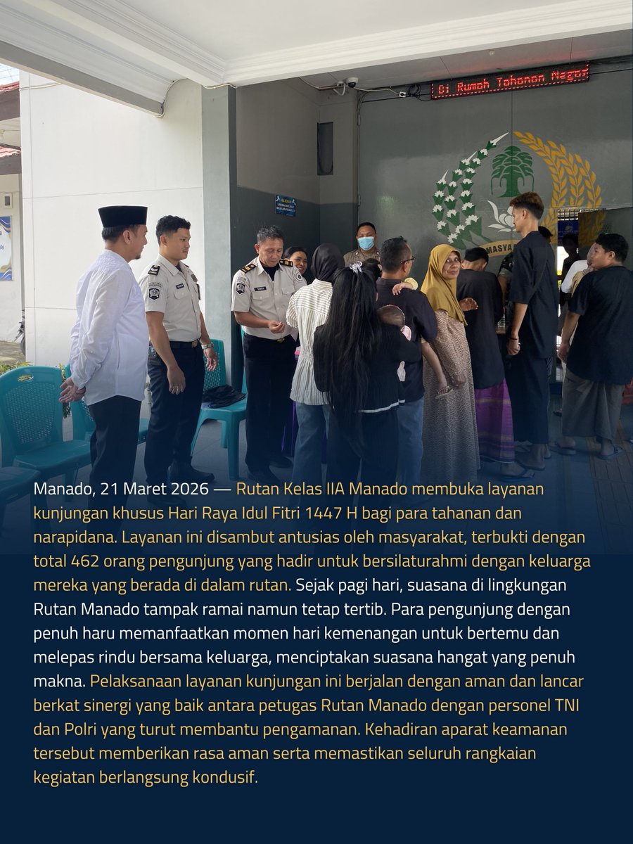 humasrutan81822's tweet image. Manado, 21 Maret 2026 — Sebanyak 462 Pengunjung Ramaikan Layanan Lebaran Rutan Manado

#Kemenimipas
#Pemasyarakatan
#KanwilDitjenPASSulut
#RutanKelasIIAManado