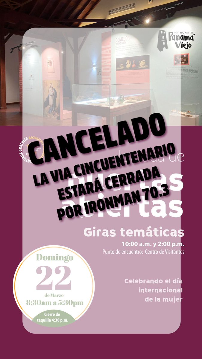 PanamaLaVieja's tweet photo. ✴️Cierre✴️
Anunciamos el cierre del Sitio Arqueológico de Panamá Viejo este domingo 22 de Marzo durante toda la jornada, debido a que la Vía Cincuentenario estará cerrada por el circuito de ciclismo de IROMAN 70.3, lo que imposibilitará el acceso al sitio. https://t.co/agjIH6HBmE