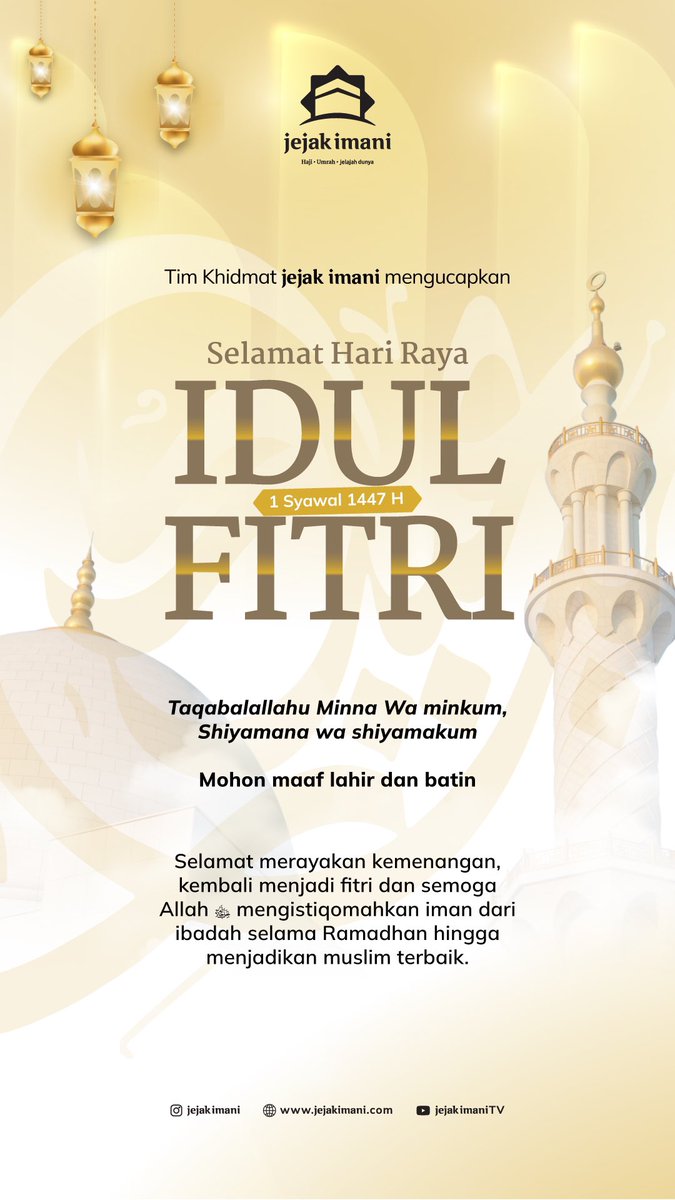jejakimani's tweet image. Taqabalallahu Minna Wa Minkum, Shiyamana wa shiyamakum.. Tim Khidmat jejak imani mengucapkan Selamat Hari Raya Idul Fitri 1447 H

Semoga Allah ﷻ menerima semua amal-amal kita selama di Ramadhan

#idulfitri #lebaran #jejakimani #ramadhankareem🌙