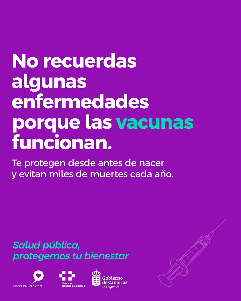 #Bienestar

Algunas enfermedades no se recuerdan gracias a las vacunas.

Salud pública, protegemos tu bienestar.

<a href="/SanidadGobCan/">Sanidad Gobcan</a> <a href="/PresiCan/">Presidencia GobCan</a> <a href="/JuventudCanaria/">JuventudCanaria.com</a> <a href="/112canarias/">112 Canarias</a> @012gobcan