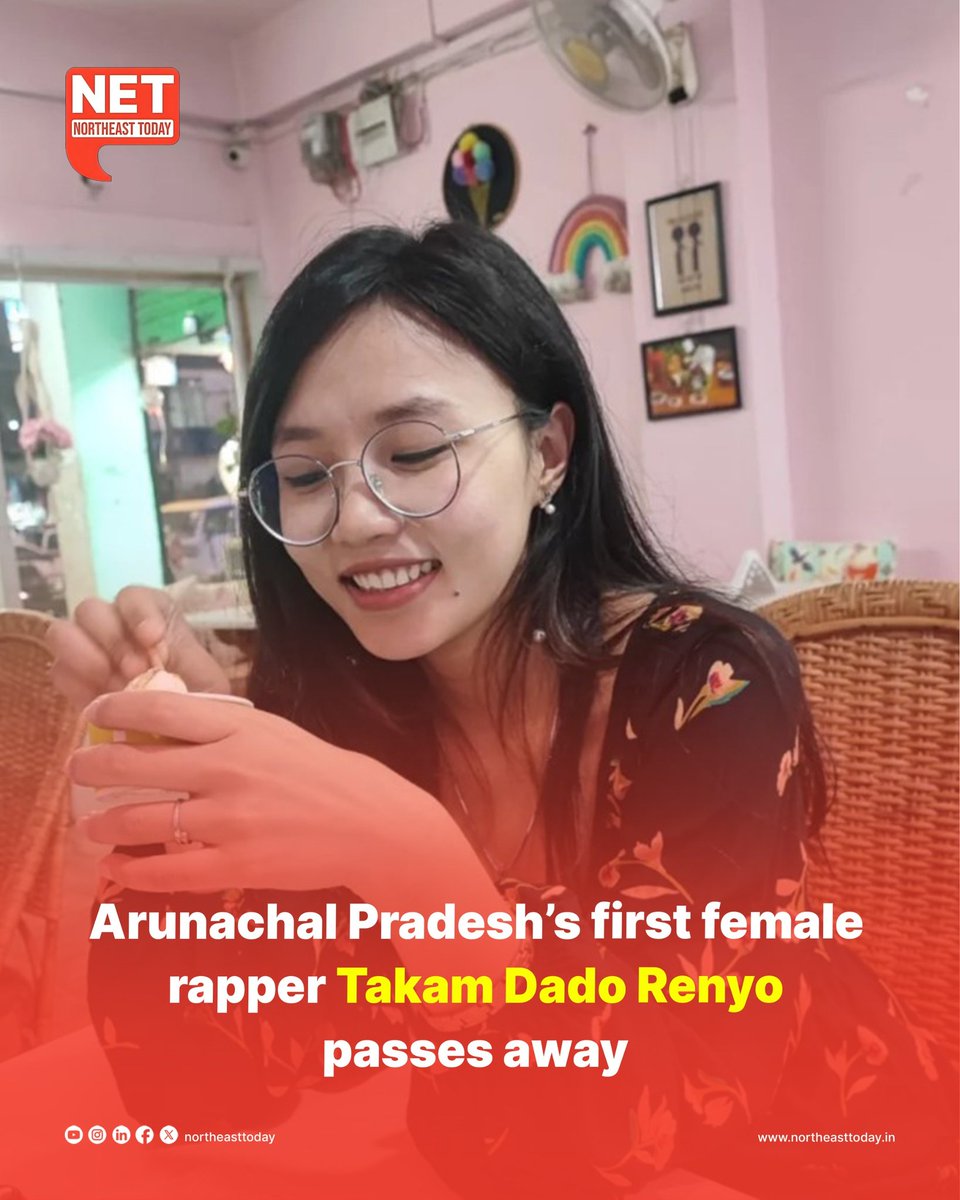 NortheastToday's tweet image. #NetSnippet | Arunachal Pradesh’s music scene is grieving the loss of Takam Dado Renyo, better known as D Renyo, who carved her place in history as the state’s first female rapper.

Read more..
northeasttoday.in/northeast/arun…

#rapper #TakamDadoRenyo #passedaway #condolence