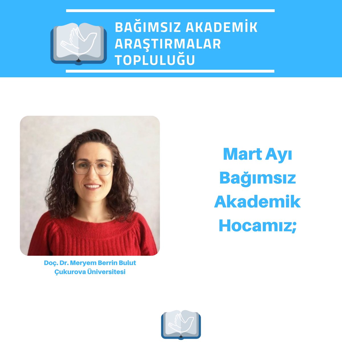 BAAToplulugu's tweet photo. Bağımsız Akademik Araştırmalar Topluluğu, paylaşımlarımıza devam edeceğimizi duyuruyoruz! 

Bu ay sizlerle başarılarını paylaşmak istediğimiz hocamız Doç. Dr. Meryem Berrin Bulut. Hocamız Çukurova Üniversitesi Psikoloji Bölümünde görev almaktadır. @BerrinBulut @cukurovaedutr https://t.co/4ZHequWeSZ