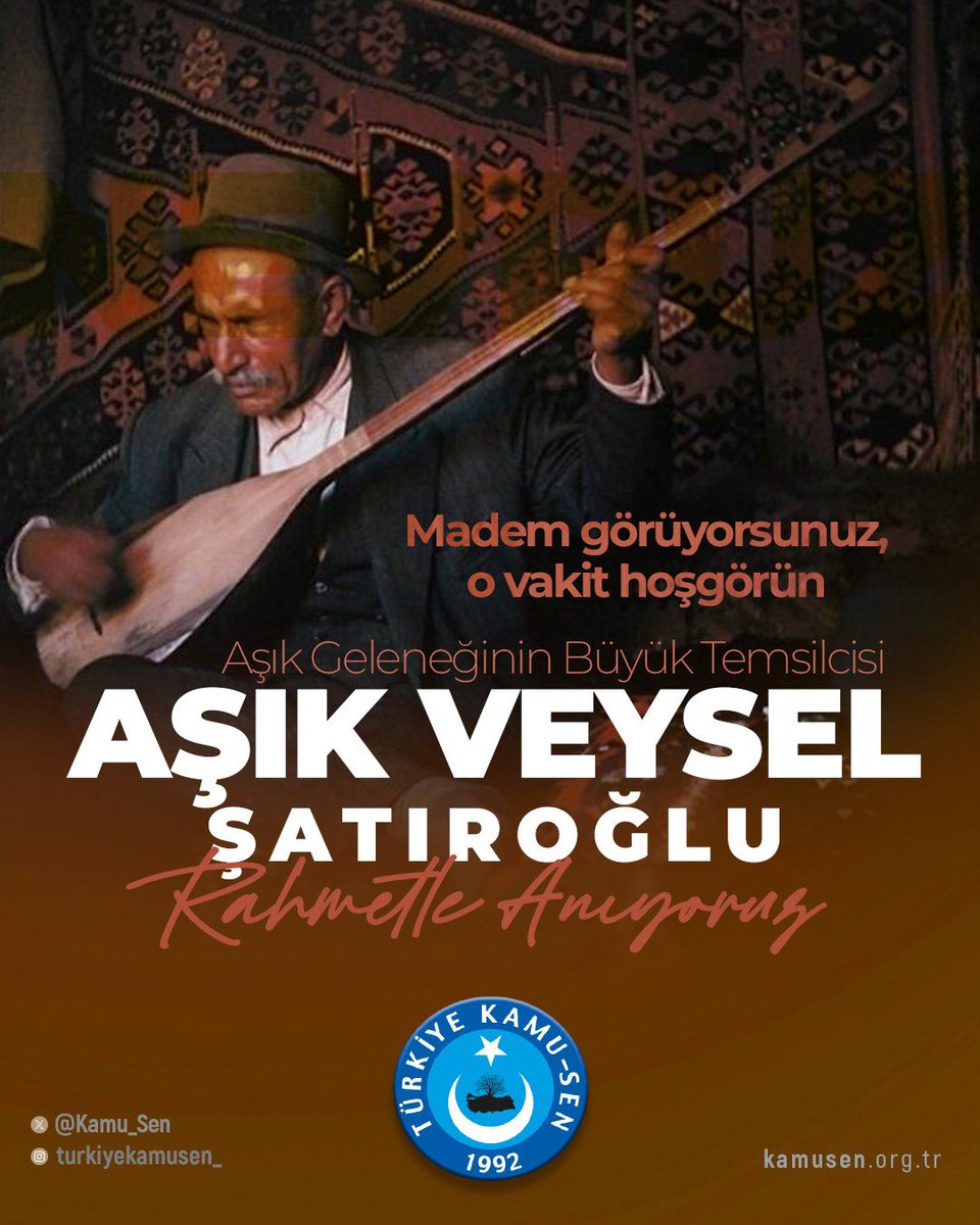 Kamu_Sen's tweet photo. Gönül gözüyle gören, eserleriyle gönüllerde taht kuran usta ozanımız Âşık Veysel’i saygı ve rahmetle anıyoruz. https://t.co/3NMcCTcBM9