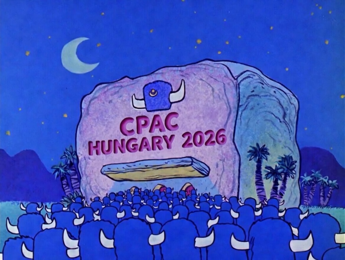 Whenever there's a CPAC in any country, I get the same feeling as when I watched The Flintstones cartoon as a kid and saw the Loyal Order of Water Buffaloes, where the Grand Poobah speaks and no matter what he says, the Water Buffaloes applaud.
#cpac #cpachungary #viktororban