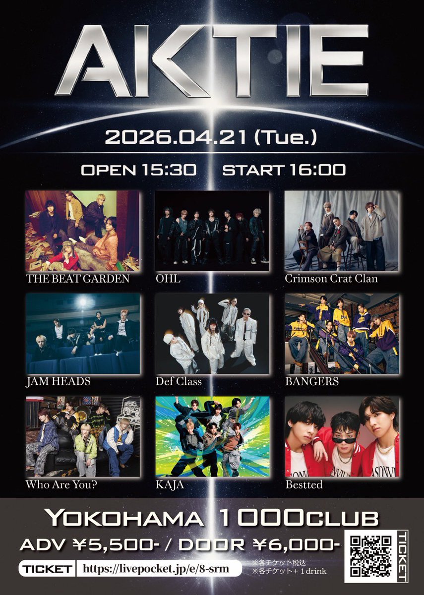 AKTIE_official's tweet image. 【AKTIE情報】

-- AKTIE --
🆕追加アーティスト発表‼︎

▷▷Bestted
@besttedofficial 
の出演決定🔥🔥

📅2026年4月21日（火）
📍横浜1000CLUB
🕐OPEN 15:30 / START 16:00

🎫販売開始日時
3月28日（土）22:00〜 
 livepocket.jp/e/8-srm
※先着整理番号チケットとなります

#アクティ #AKTIE