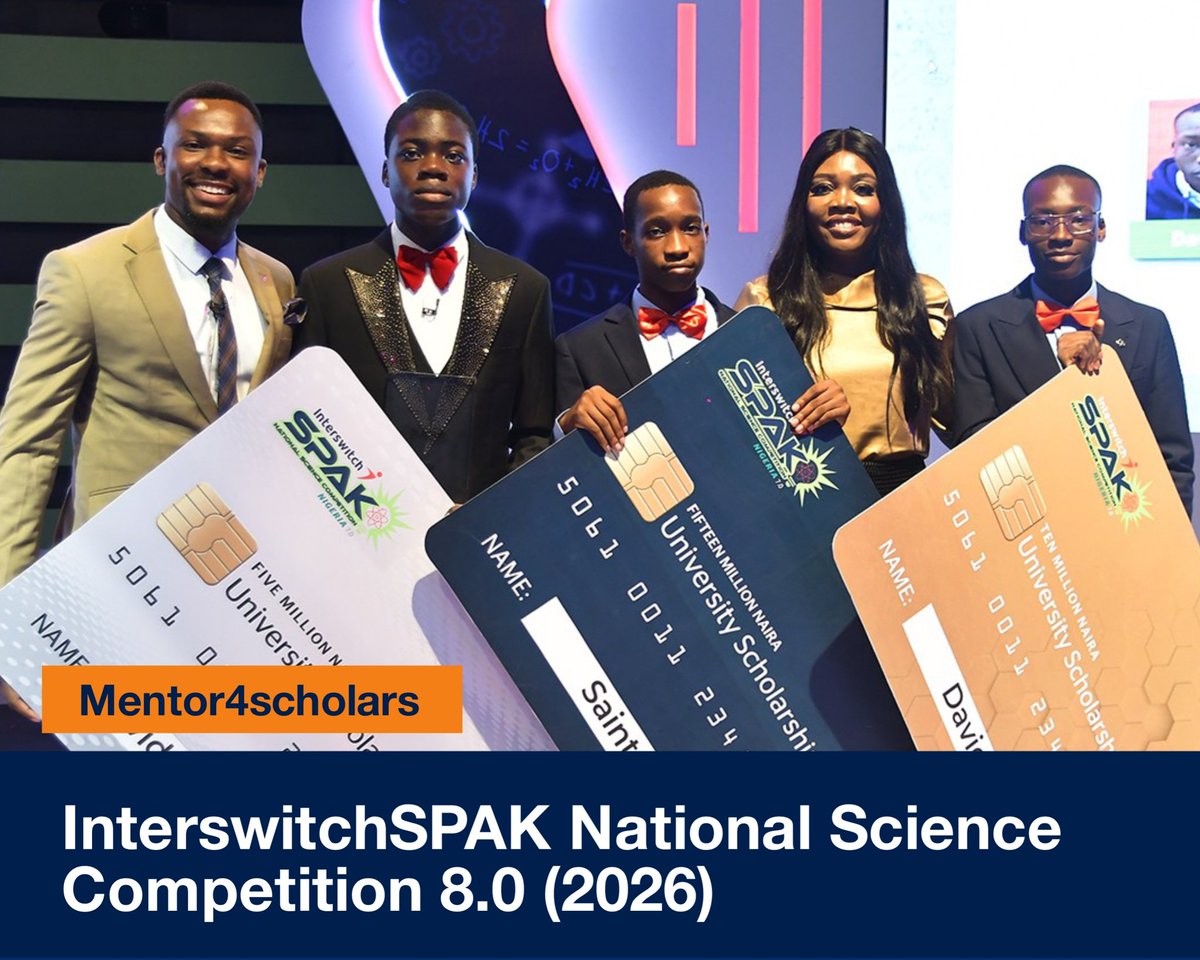 JeriviteMktg's tweet photo. InterswitchSPAK National Science Competition 8.0 (2026)

Eligibility: Nigeria

Benefits: Over ₦40 million award prizes

Deadline: May 22, 2026

Apply Now: https://t.co/gIEZPbM2QV

#InterswitchSPAK #STEMNigeria #ScienceCompetition #ScholarshipsForStudents #Mentor4Scholars https://t.co/UjNWJRuy7f