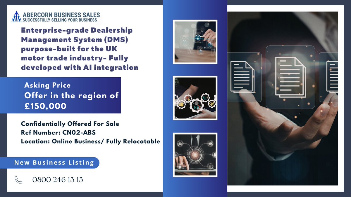 New Businesses for Sale (CN02-ABS) : Enterprise-grade Dealership Management System (DMS) purpose-built for the UK motor trade industry- Fully developed with AI integration

Confidentially Offered for Sale

Business Link: tinyurl.com/Listing-CN02-A…

Business Ref: CN02-ABS
Asking