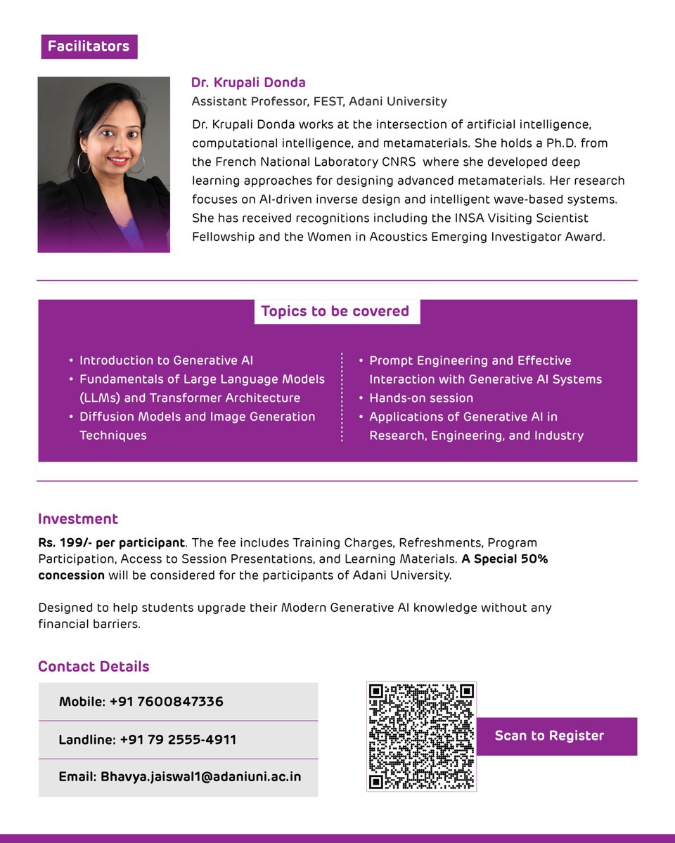 Level up your AI skills with Modern #Generative AI — a hands‑on program covering core concepts, model architectures, and practical tools.

📅 04 April 2026 |🕙 10 AM – 1 PM |📍 Adani University Campus

Future‑ready AI learning starts here. Scan QR to register.

#AdaniUniversity