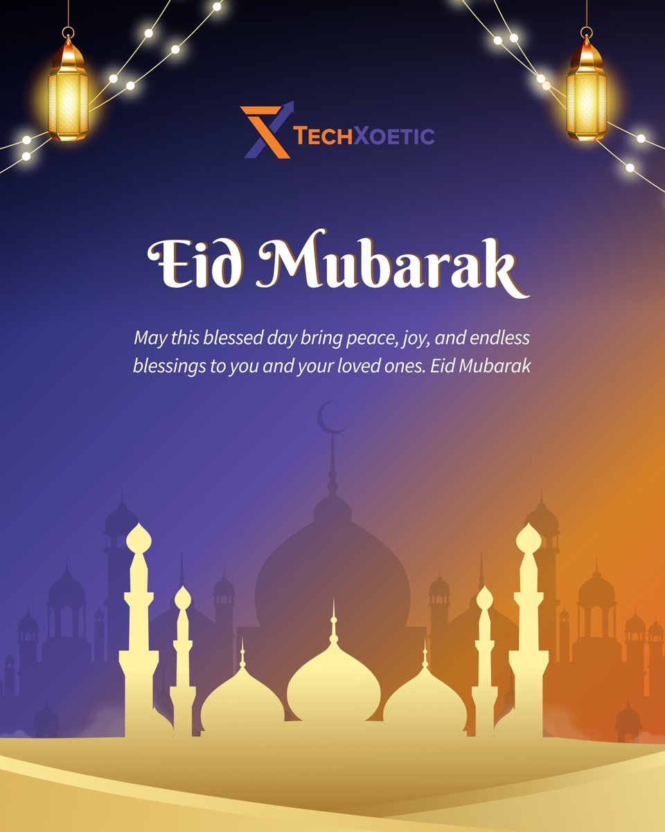 TechXoetic's tweet photo. Eid marks the end of a month of discipline, reflection, and renewed intention.

A reminder that real growth comes from consistency, clarity, and purpose in life and in business.

Wishing you clearer goals and an impactful new chapter ahead.

#Eid Mubarak🌙 https://t.co/8jX5XpL0FZ