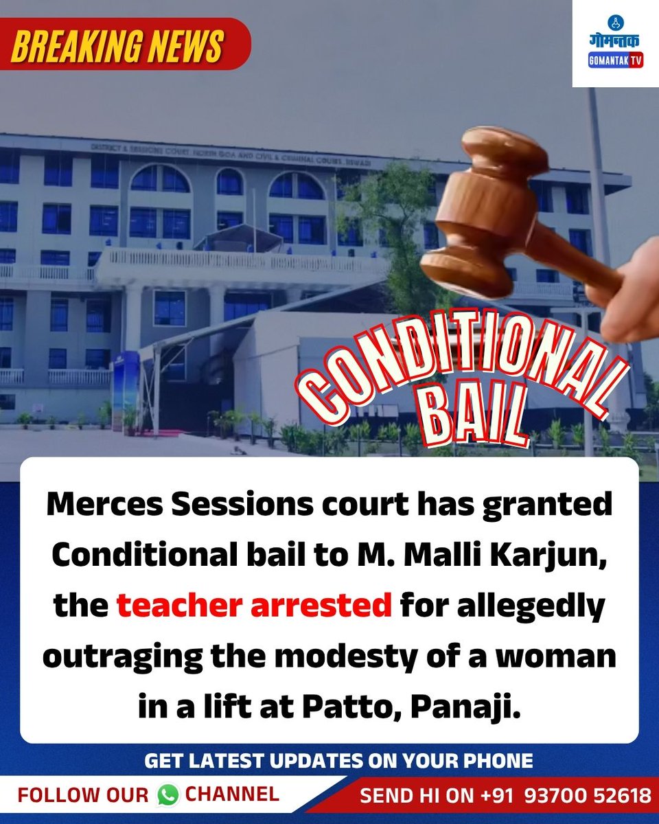 GomantakDainik's tweet image. Merces Sessions court has granted Conditional bail to M. Malli Karjun, the teacher arrested for allegedly outraging the modesty of a woman in a lift at Patto, Panaji.

#goa #news #conditionalbail #teacher #crime #goanews #goanewsupdates