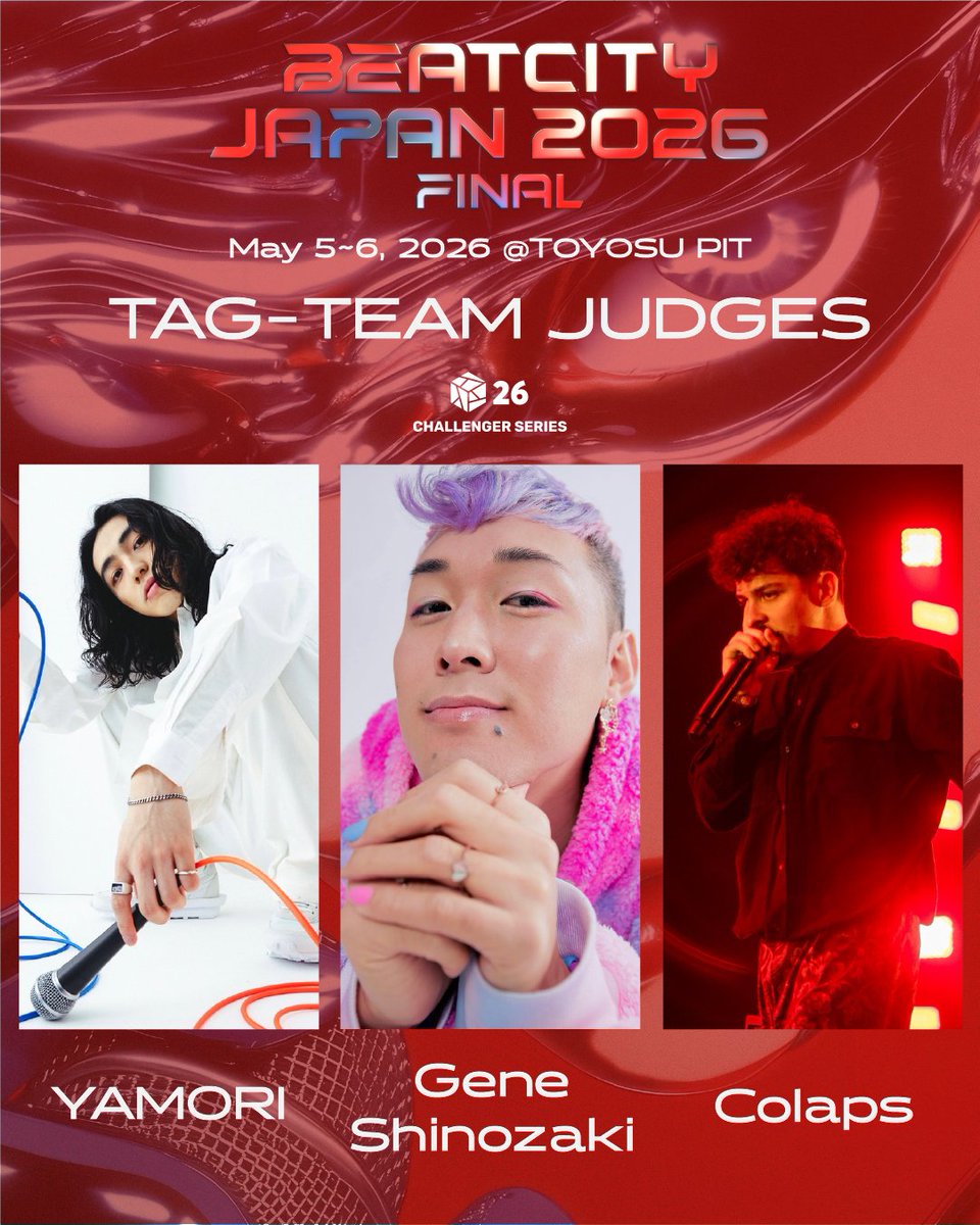 BEATCITYJAPAN's tweet image. Meet our judges for【TAG-TEAM Category】
本戦TAG-TEAMジャッジ発表🔥

👤YAMORI🇯🇵

👤Gene Shinozaki🇺🇸

👤Colaps🇫🇷

◆BEATCITY JAPAN 2026 FINAL
📍 TOYOSU PIT
🗓️ 5/5・5/6
🎫チケット販売中⬇️
🔗：w.pia.jp/t/beatcityjapa…

#beatcityjapan
#beatbox
#bbx
#bcj26
#体内楽器在中