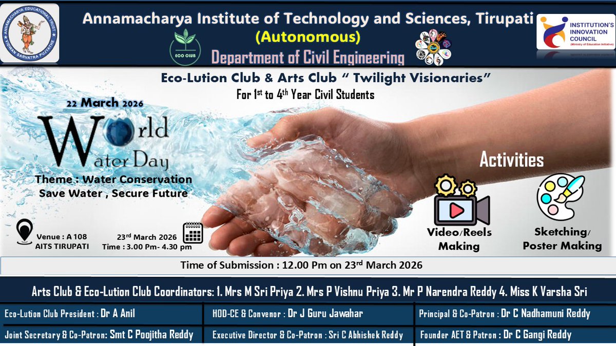 AITSTIRUPATI's tweet photo. 💧 World Water Day 2026 @ AITS Tirupati!
Theme: Save Water, Secure Future 🌍
🎥 Reels | 🎨 Posters
📅 Mar 23 | ⏰ 3 PM
Every drop counts. Join us!
Hashtags:
#WorldWaterDay #SaveWater #AITS #WaterConservation #GoGreen #ClimateAction #Tirupati #StudentEvents #EcoClub  #iic #moe https://t.co/8LKA86RWu0