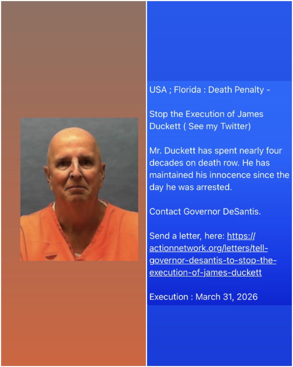 Attika_t's tweet photo. #Florida

Stop the Execution of #JamesDuckett ( See my Twitter)

He has maintained his innocence since the day he was arrested.

Contact Governor DeSantis.

Send a letter, here: https://t.co/lcg64N2Cwy

Execution : March 31, 2026

@GovRonDeSantis https://t.co/XuW1gqIHEn
