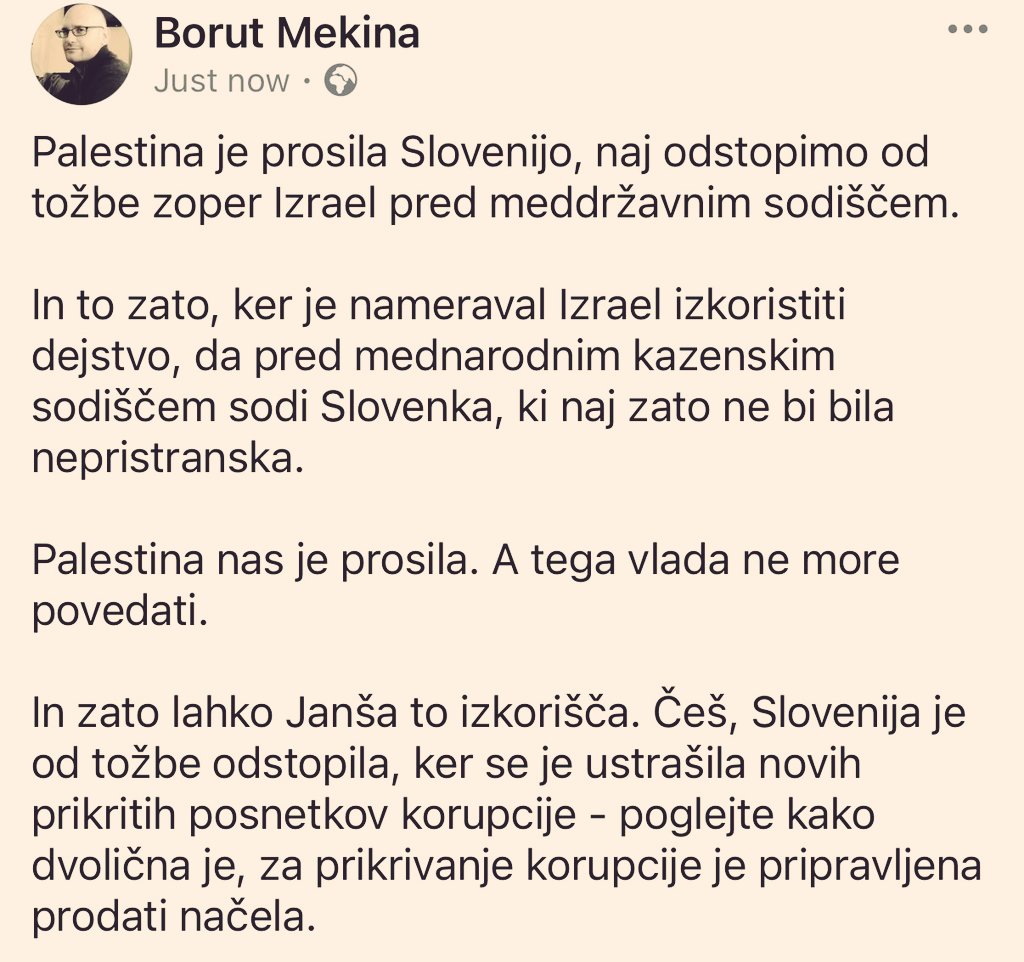 BojanPozar's tweet photo. To, kar piše tukaj Mekina, ni samo bedasto, ampak tudi neresnično. On širi fejknjuz. Tožba proti Izraelu namreč je vložena na Medržavnem sodišču Združenih narodov (ICJ), kjer ne sodi nobena Slovenka. Če Mekina cilja na slovensko sodnico Beti Hohler, ona je sodnica na Mednarodnem kazenskem sodišču (ICC).
Ker je vse to zlahka preverljivo, se lahko samo vprašamo, zakaj Mekina tako direktno laže. Je tako neumen, neveden, pokvarjen ali pač samo politični aktivist. No, jaz ga precej dobro poznam, zato lahko rećem, da gre za vse našteto skupaj. Sicer pa dela za medij, ki velja za neuradno glasilo stranke @strankalevica ter ideološko najbolj trdega jedra tranzicijske levice. Za njih sta celo Han in Lukšič desna fašista.