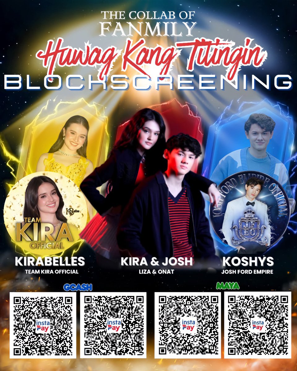 TeamKiraOFC's tweet photo. May mga sandaling hindi mo mapipigilang mapalingon…
pero tandaan—kahit anong mangyari, HUWAG KANG TITINGIN. 👀

Another powerful collab is here
Team Josh x Team Kira. 💛🩵

Isang gabi ng saya, kilig, at solid na suporta mula sa iisang fanmily ✨

Get ready for a thrilling and unforgettable block screening experience 🎬

📅 April 16
📍 Venue: TBA

Handa ka na bang sumilip… o pipiliin mong hindi tumingin? 😏

For those who would like to show their support, donations for our block screening are now open.

You may send any amount via the QR codes provided for Team Kira and Team Josh.

Every contribution, big or small, is highly appreciated—thank you for being part of this collab! ✨

@TeamKiraOFC x @joshfordempire 💛🩵

#TeamKira | @Kbalinger | @joshford321 | #HuwagKangTitingin | #KiraBalinger