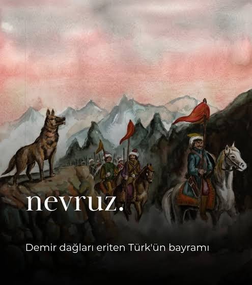Körükle ateş yakalı,
Bakırdan dağ yıkalı,
Ergenekondan çıkalı,
Nevruz TÜRK'ün bayramıdır.

#Nevruz Bayramı kutlu olsun...