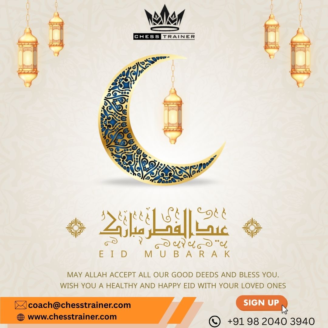 Chess_trainer91's tweet photo. 🌙 Eid Mubarak – Celebrate Joy, Faith &amp; Togetherness ✨

On this blessed occasion of Eid Mubarak, may Allah accept all your good deeds and fill your life with peace, happiness, and prosperity. 🤲🌙

#EidMubarak #Eid2026 #RamzanKareem #Blessings  #FestiveVibes #chesstrainer https://t.co/Hydg6eQTMk